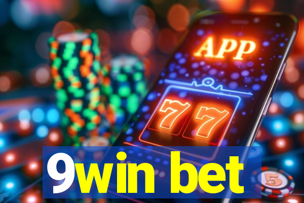 9win bet